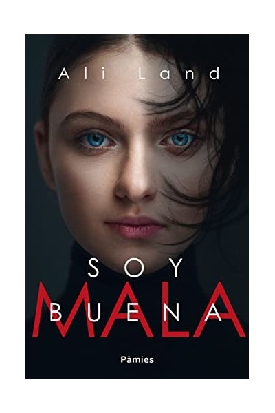 Soy Buena - Ali Land